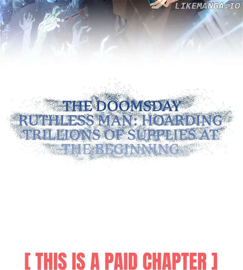 The doomsday ruthless man: hoarding trillions of supplies at the beginning Chapter 12 page 4